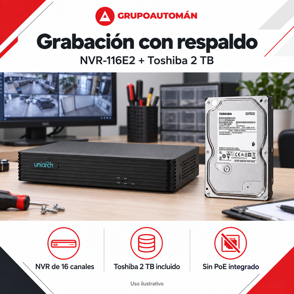 Kit NVR Uniarch con disco de 2 TB NVR-116E2 + Toshiba 2 TB: ejemplo de uso y funciones principales. Imagen ilustrativa.