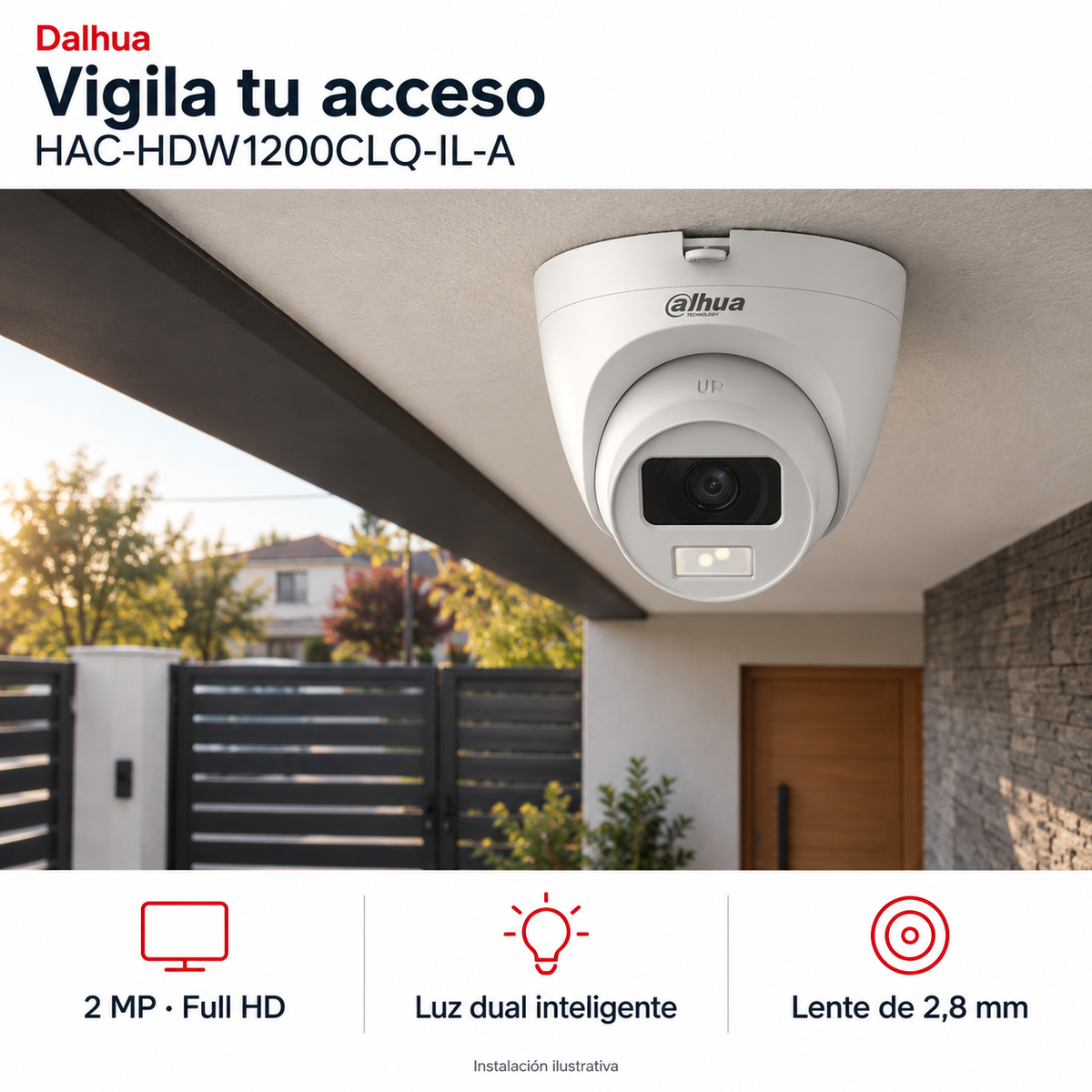Dahua HAC-HDW1200CLQ-IL-A: instalación ilustrativa creada con IA. Funciones: 2 MP · Full HD, Luz dual inteligente, Lente de 2,8 mm.