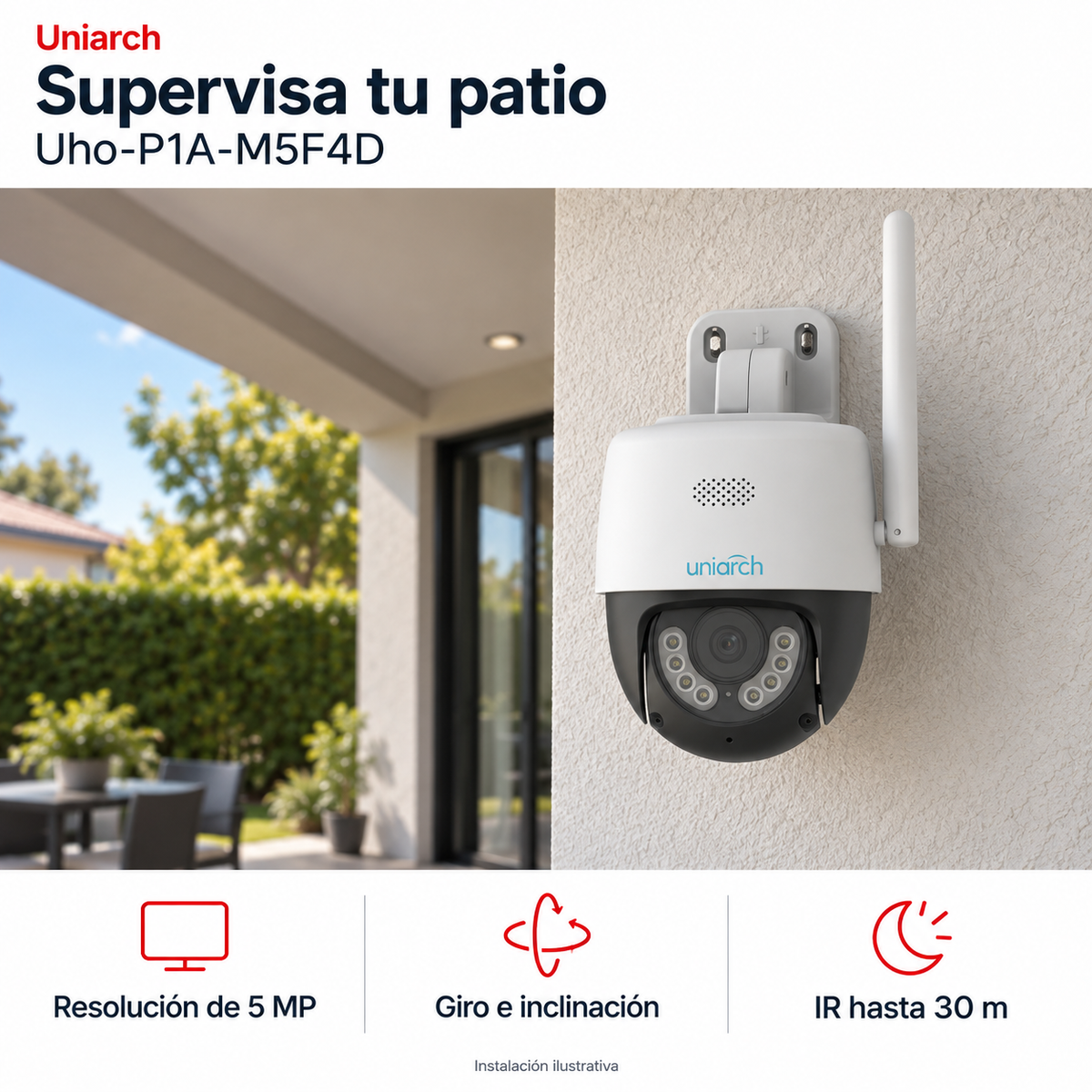 Uniarch Uho-P1A-M5F4D: instalación ilustrativa creada con IA. Funciones: Resolución de 5 MP, Giro e inclinación, IR hasta 30 m.