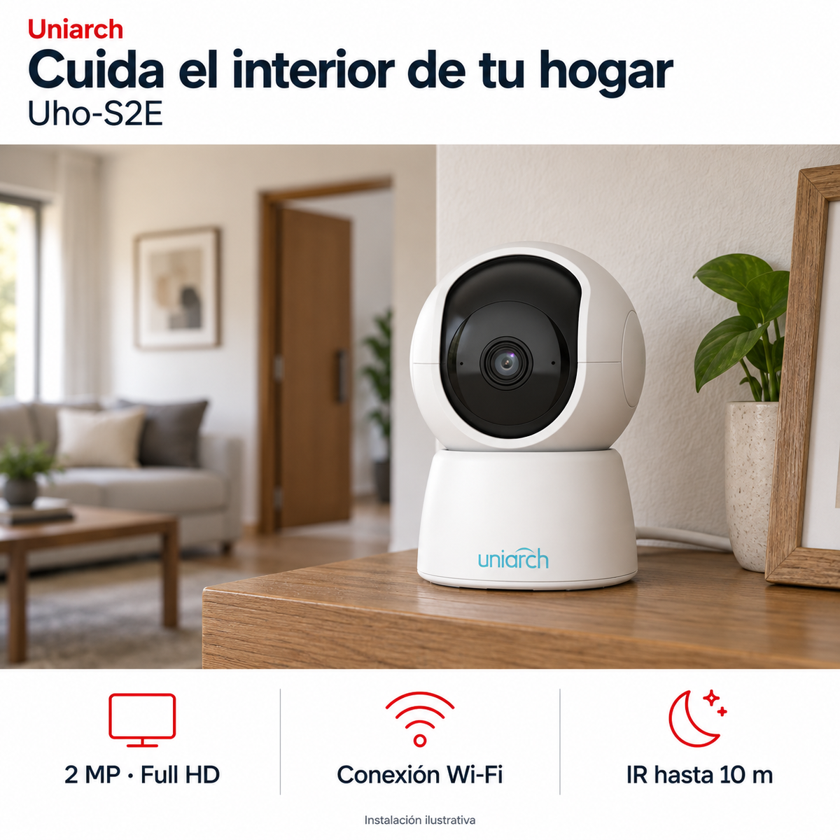 Uniarch Uho-S2E: instalación ilustrativa creada con IA. Funciones: 2 MP · Full HD, Conexión Wi-Fi, IR hasta 10 m.